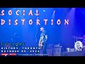 Social Distortion 🎸🔥| “Tonight” Punk Rock Live! | Toronto | History | Oct 05, 2024