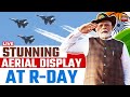 Republic Day Air Show Indian Air Force Displays Strength Kartavya Path Republic Day 2025