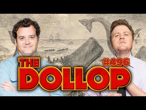 The Essex | The Dollop Episode #496!