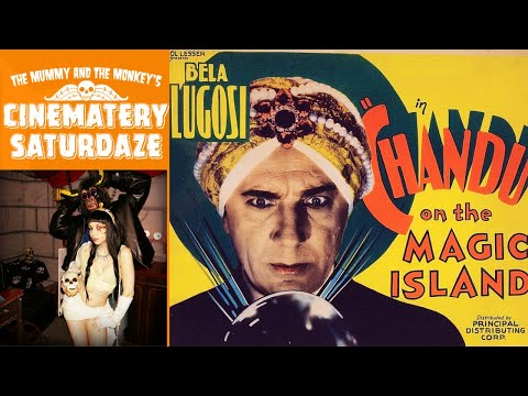 Cinematery Saturdaze: Chandu On The Magic Island(Bela Lugosi)
