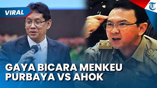 Dibandingkan dengan Ahok! Gaya Bicara Menkeu Purbaya Ceplas-ceplos tetapi Tidak Kasar seperti BTP
