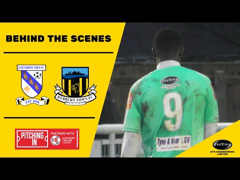 BEHIND THE SCENES | Cleethorpes Town 0-2 Hebburn Town