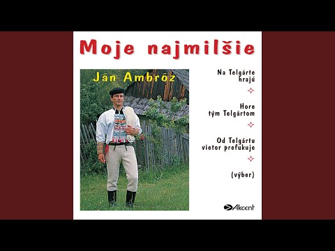 Beťár som parobok – Na Telgárte hrajú