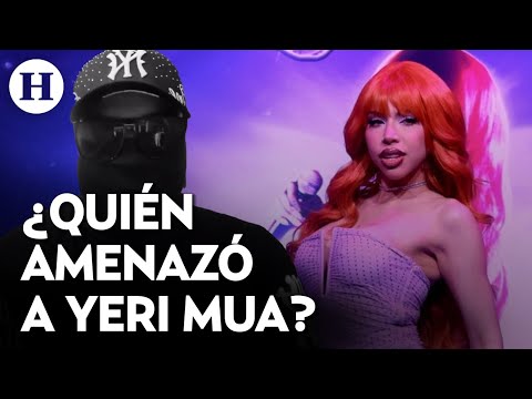 ¿Sentenciada por el crimen organizado? Yeri Mua recibe amenazas de muerte antes de show en Tijuana