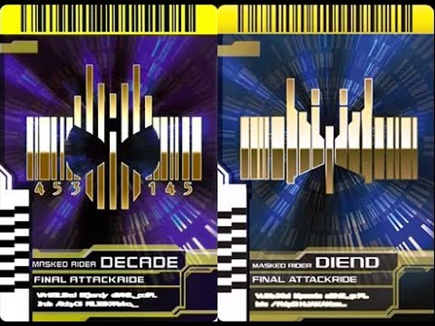 Kamen Rider Decade x DiEnd - Final Attack Ride Decade & DiEnd ( Finisher ) Collection