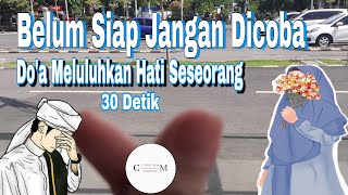 Download lagu Doa Meluluhkan Hati Seseorang 30 Detik Saja mp3 Download lagu Doa Meluluhkan Hati Seseorang 30 Detik Saja mp3