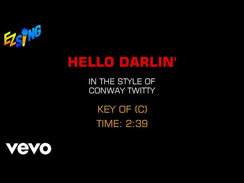 Conway Twitty - Hello Darlin' (Karaoke EZ Sing)