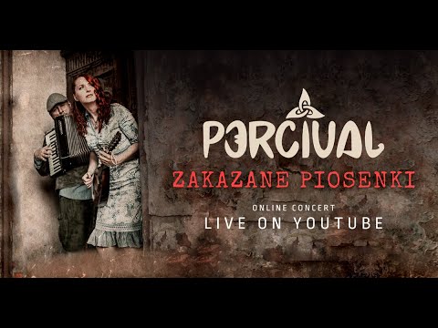 PERCIVAL - Zakazane piosenki - KONCERT ONLINE