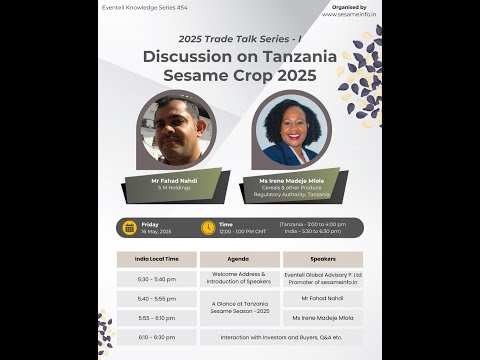 Trade Talk Series - 1 Discussion On Tanzania Sesame Crop