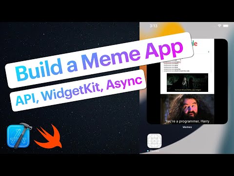Build a Meme Widget! iOS 15, Async/Await, WidgetKit, URLSession