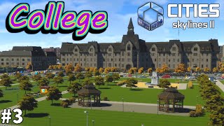 単科大学とは結局どういう教育機関に当たるのか【Cities SkylinesⅡ】#3