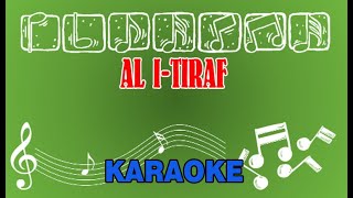 Download lagu Al I-tiraf Karaoke mp3