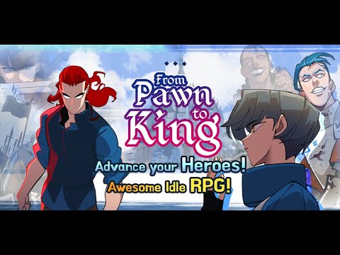 From Pawn to King - Idle RPG Video