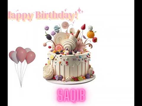 Happy birthday Saqib ||happy birthday animated video