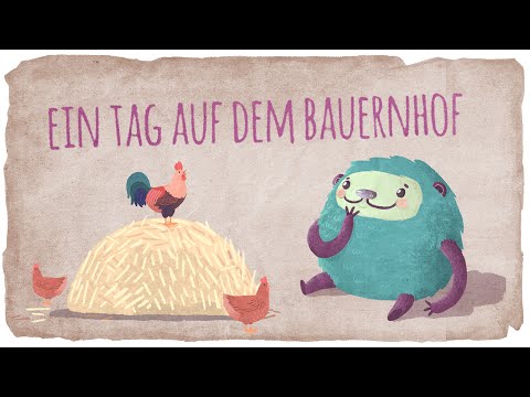 Auf dem Bauernhof - für Kinder mit Flunkeblunk