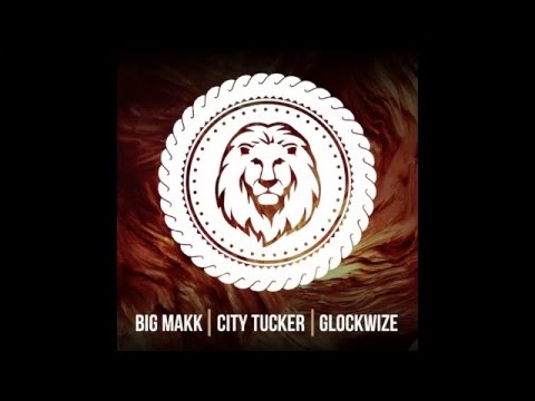 BIG MAKK - Jenga Ft. City Tucker (Glockwize Remix)
