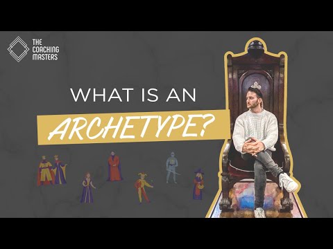 What Is An Archetype?  | The Coaching Masters