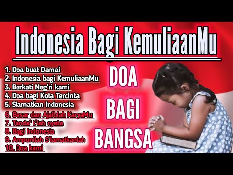 Lagu Rohani Terbaru 2025 (Doa bagi bangsa - Indonesia bagi KemuliaanMu)