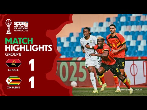HIGHLIGHTS | Angola 🆚 Zimbabwe | #TotalEnergiesAFCON2025 - Group B