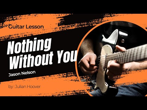 Nothing Without You - Jason Nelson