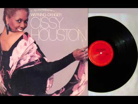 Cissy Houston  - Warning - Danger ( This Love Affair May Be Hazardous To You)