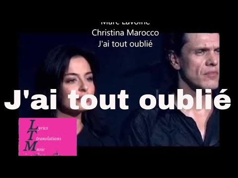 J'ai Tout Oublié Marc Lavoine Christina Marocco paroles sur l'écran English subtitles