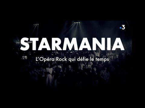 STARMANIA : L'opéra rock qui défie le temps (documentary excerpt)