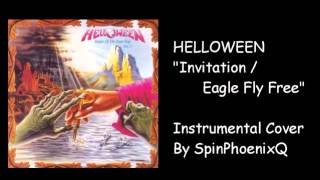 HELLOWEEN - Invitation/ Eagle Fly Free - Instrumental Cover