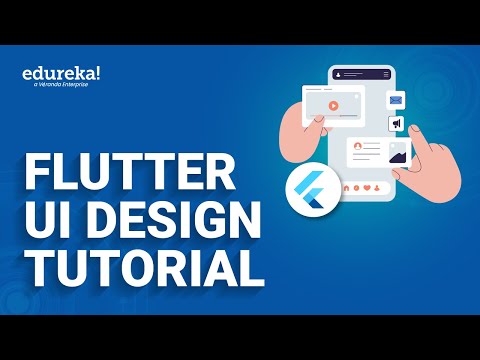 Flutter UI Design Tutorial | Flutter UI | Flutter App Development | Edureka