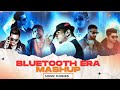 Bluetooth Era Mashup 2024 Yo Yo Honey Singh Imran Khan Bilal Saeed Falak Music Junkies