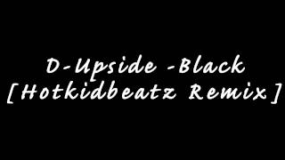 D-Upside - BLACK  (Muted Colour Remix) [Digital Complex Remix Contest]