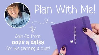Oops a Daisy Plan With Me - Hosted by Jo