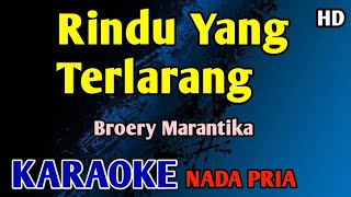 Download lagu RINDU YANG TERLARANG - KARAOKE Broery Marantika #nostalgia  mp3