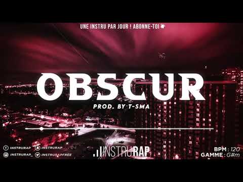 [FREE] Instru Rap Trap Triste 2020 | Dope Sombre Instrumental Rap - OBSCUR - Prod. By T-SMA BEATZ