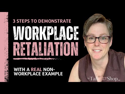 Demonstrating Workplace Retaliation in 3 Steps
