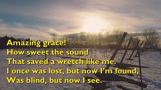 Amazing Grace (My Chains Are Gone - Chris Tomlin) [with lyrics for congregations]
