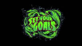 Set Your Goals - Work In Progress/We Do It For The Money OBVIOUSLY/Dead Men Tell No Tales/Mutiny!