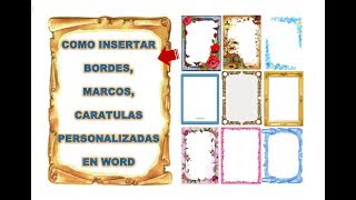 Cómo colocar marcos personalizados en word 2018