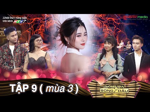 TGSD Tập 09 - Nên chọn chồng SỨC KHỎE tốt hay TRI THỨC giỏi, cô gái ra quyết định ngỡ ngàng