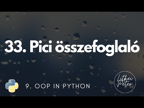 33. Pici összefoglaló