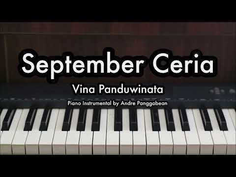 September Ceria - Vina Panduwinata | Piano Karaoke by Andre Panggabean