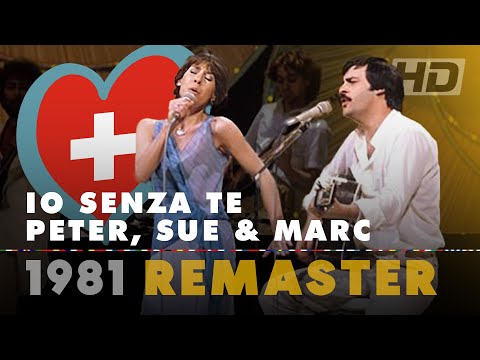 IO SENZA TE – PETER, SUE & MARC | Switzerland 🇨🇭 | Eurovision Song Contest 1981 [HD Remaster]