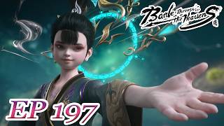 Download lagu 📛【Leaked version | EP197】BTTH | EN | FULL | Chinese Animation mp3