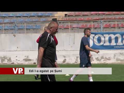 Edi l-a egalat pe Șumi