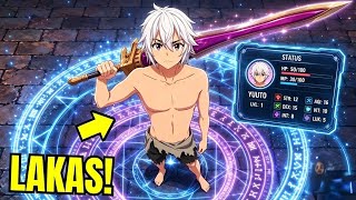 (1-5) PAANO KUNG ANG PINAKAMAHINANG TAO, SIYA PALA ANG PINAKAMALAKAS | Anime Recap Tagalog