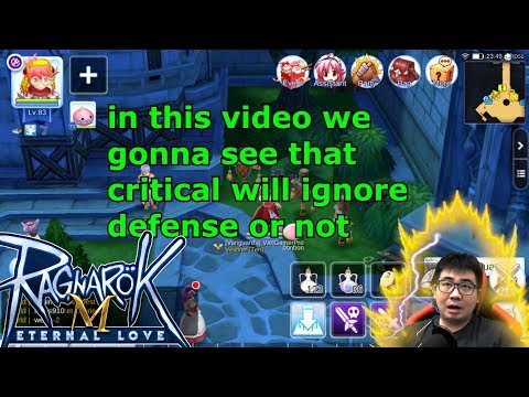 Is Critical Can Really Ignore Def? Yuk Kita Buktikan Ragnarok Eternal Love SEA (subtitle english) Video