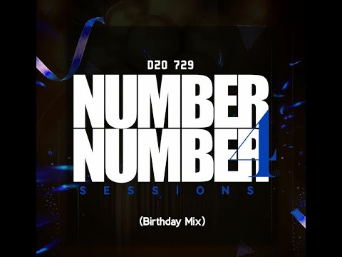Dzo 729 Number Number Session 4 (Birthday Mix)