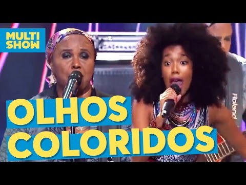 Olhos Coloridos | Sandra de Sá + Dream Team do Passinho | Anitta | Música Boa ao Vivo | Multishow
