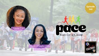 Episode 140: Charmaine Carter &amp; Nicole Hampton Peters - Pace Run for a Cause