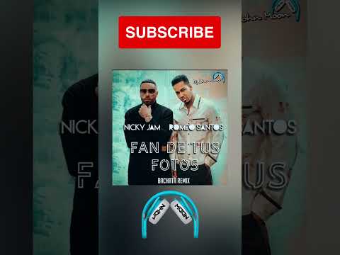 Fan De Tus Fotos - Bachata Remix - Nicky Jam & Romeo Santos